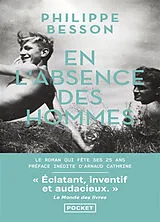 Broschiert En l'absence des hommes von Philippe Besson