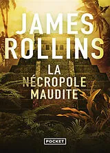 Broschiert La nécropole maudite von James Rollins
