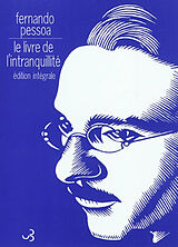 Broschiert Le livre de l'intranquillité de Bernardo Soares von Fernando Pessoa