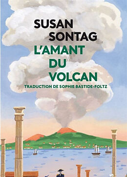 Broché L'amant du volcan de Susan Sontag
