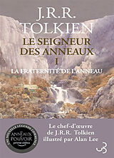 Broché Le seigneur des anneaux. Vol. 1. La fraternité de l'anneau de J. R. R.; Lee, A. Tolkien