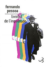 Broché Livre(s) de l'inquiétude : Vicente Guedes, baron de Teive, Bernardo Soares de Fernando Pessoa