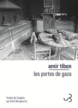 Broché Les portes de Gaza de Amir Tibon