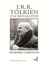Broschiert J.R.R. Tolkien, une biographie von Humphrey Carpenter