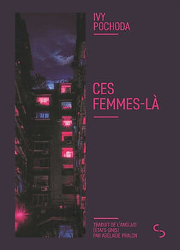 Broché Ces femmes-là de IVY POCHODA