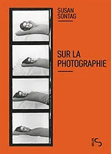 Broschiert Sur la photographie von Susan Sontag
