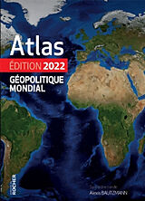 Broché Atlas géopolitique mondial : 2022 de 