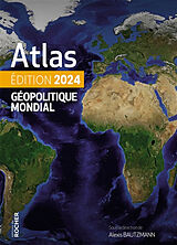 Broché Atlas géopolitique mondial : 2024 de 