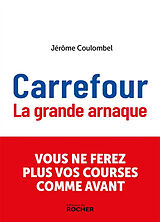 Broché Carrefour : la grande arnaque de 