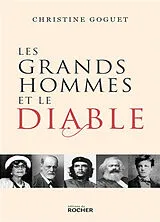 Broschiert Les grands hommes et le diable von Christine Goguet