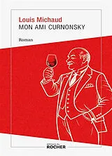 Broschiert Mon ami Curnonsky von Louise Michaud