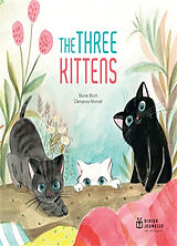 Broché The three kittens de Muriel; Monnet, Clémence Bloch