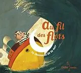  Au fil des flots : 29 chansons de la mer von Isabelle ;Girel, Stéphane Chatellard