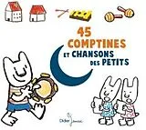 Broschiert 45 comptines et chansons des von Collectif