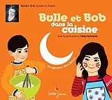 Natalie Tual CD Bulle Et Bob Dans La Cuisine