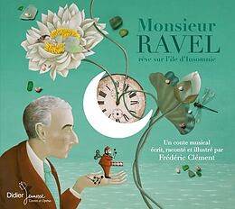 Broché Monsieur ravel reve sur l ile d de F.clement