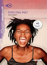 Broschiert Enfin chez moi ! von Kidi Bebey