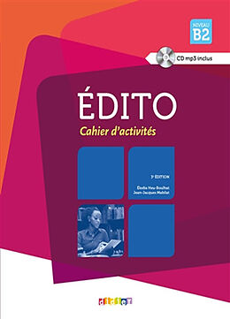 Broché Edito, niveau B2 : cahier d'activités de Elodie; Mabilat, Jean-Jacques Heu