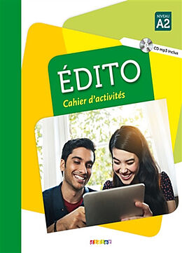 Broché Edito, niveau A2 : cahier d'activités de 