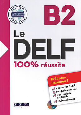Couverture cartonnée Le DELF - 100% réussite - 1. Ausgabe - B2 de Nicolas Moreau