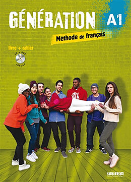 Broché Génération A1, méthode de français : livre + cahier : livre de l'élève de 