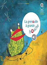 Broché La grenouille à grande bouche de Elodie; Vidal, Francine Nouhen