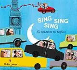 Broschiert Sing sing sing, 50 comptines en von Le huche-m