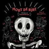 Broschiert Mort de rire cd von Parisot-p+berberian-