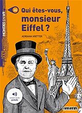 Broschiert Qui êtes-vous, monsieur Eiffel ? von Adriana Kritter