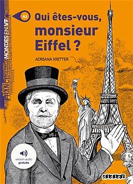 Broché Qui êtes-vous, monsieur Eiffel ? de Adriana Kritter