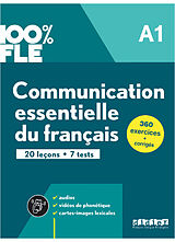 Broché Communication essentielle du français A1 : 20 leçons, 7 tests de Marie-Laure Lions-Olivieri, Eugénie Mottironi