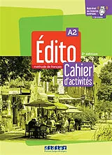 Broschiert Edito, méthode de français A2 : cahier d'activités von 