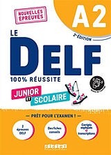 Broschiert Le DELF junior et scolaire A2, nouvelles épreuves : 100 % réussite von Dorothée; Houssa, Catherine; Rabin, Marie Dupleix