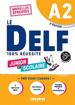 Broschiert Le DELF junior et scolaire A2, nouvelles épreuves : 100 % réussite von Dorothée; Houssa, Catherine; Rabin, Marie Dupleix