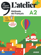 Couverture cartonnée L'atelier - Méthode de Français - Ausgabe 2023 - L'atelier+ - A2 de Marie-Noëlle; Pommier, Emilie Coton