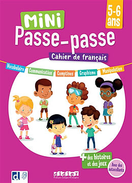 Broché Mini passe-passe 5-6 ans : cahier de français : des histoires et des jeux avec 80 autocollants de 