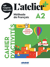 Couverture cartonnée L'atelier - Méthode de Français - Ausgabe 2023 - L'atelier+ - A2 de Marie-Noëlle; Pommier, Emilie Cocton