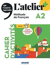 Paperback L'atelier, Méthode de Français, Ausgabe 2023  Latelier+, A2, Cahier d'activités mit didierfle.app und E-Book von Marie-Noëlle; Pommier, Emilie Cocton
