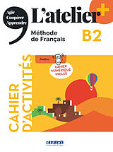 Couverture cartonnée L'atelier - Méthode de Français - Ausgabe 2023 - L'atelier+ - B2 de 