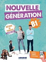 Broschiert Nouvelle génération B1 : livre + cahier von Carla Baracco, Luca Giachino