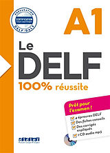 Broché Le DELF A1 : 100 % réussite de 