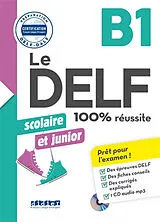 Broschiert Le DELF scolaire et junior, B1 : 100 % réussite von 