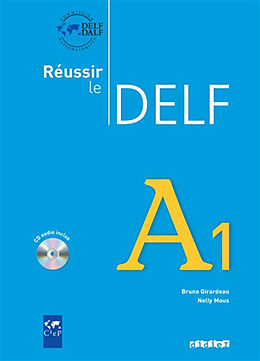 Broché Réussir le DELF, A1 de Bruno; Mous, Nelly Girardeau