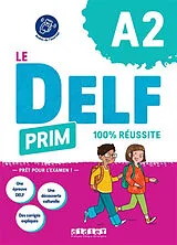 Broschiert Le DELF Prim, A2 : 100 % réussite von Magosha; Gouelleu, Marie Fréquelin