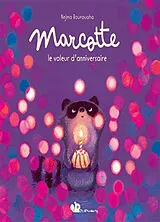Broschiert Les Ronronneurs. Marcotte, le voleur d'anniversaire von Nejma Bourouaha