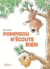 Broschiert Pompidou n'écoute rien von Elliott-p