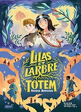 Broschiert Lilas et l'arbre-totem von Nadège Margaud