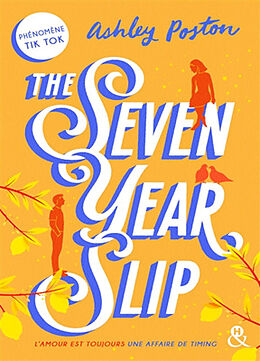 Broché The seven year slip de Ashley Poston