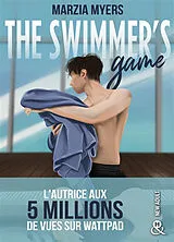 Broschiert The swimmer's game von Marzia Myers