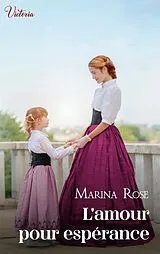Taschenbuch L'amour pour espérance von Marina Rose